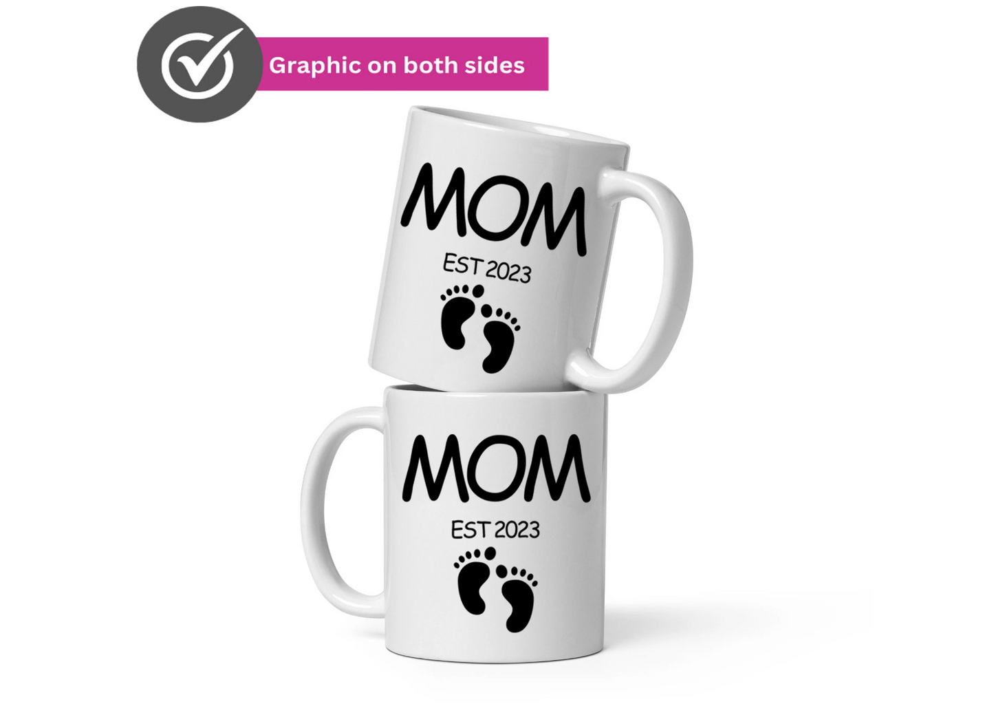 Coffee mug for Mom with Est. Date