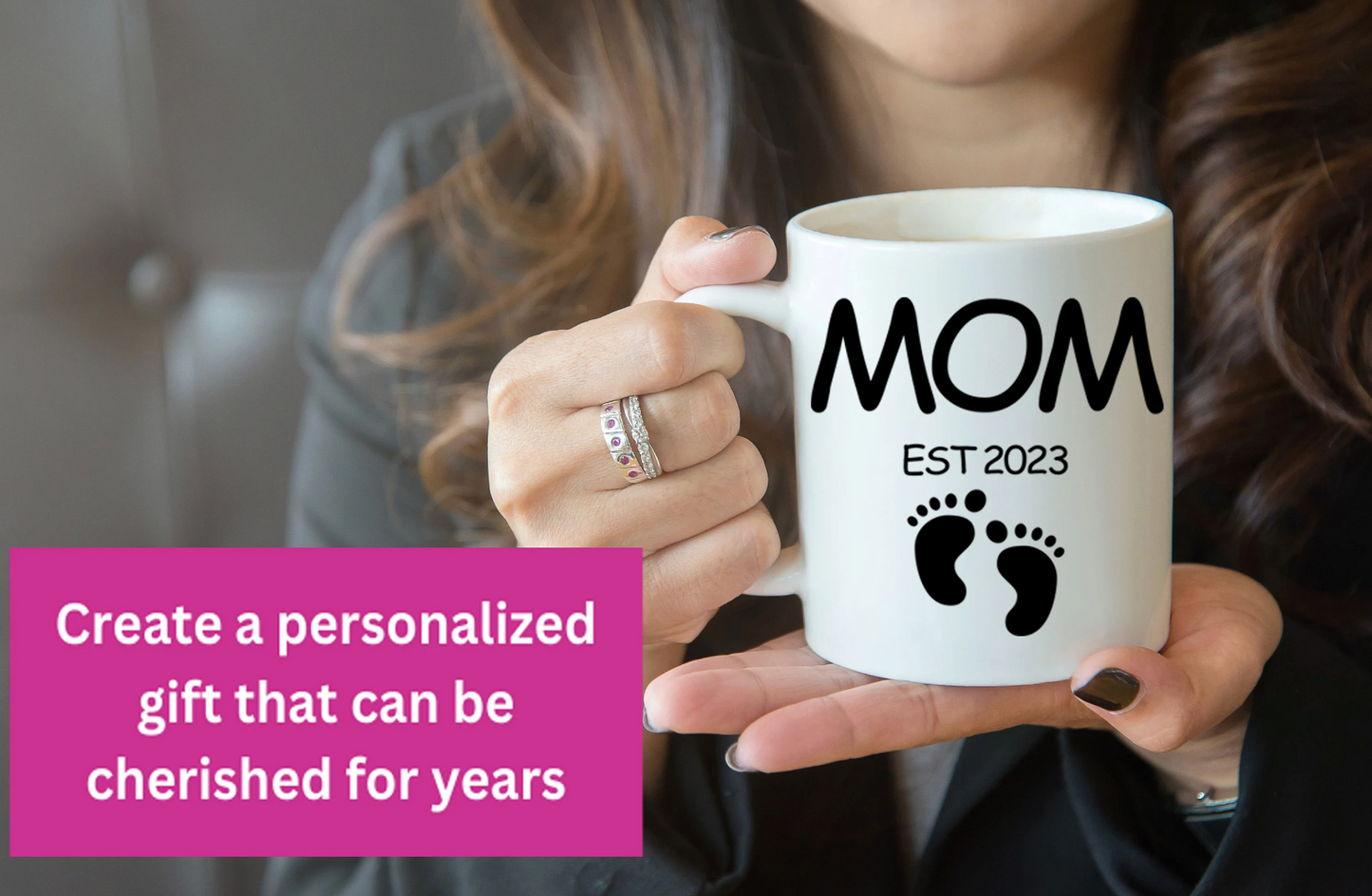 Coffee mug for Mom with Est. Date